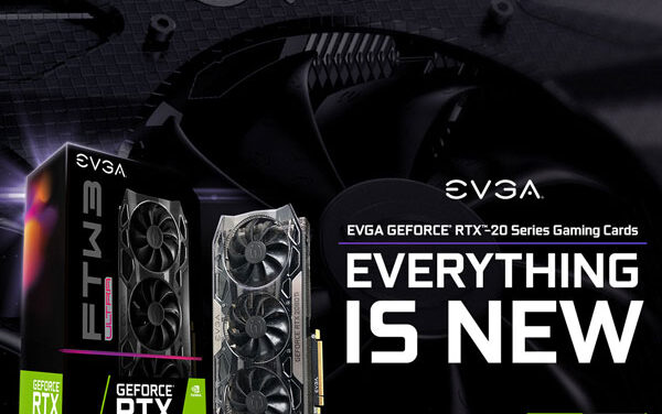 EVGA a anuntat noua gama de placi video GeForce RTX